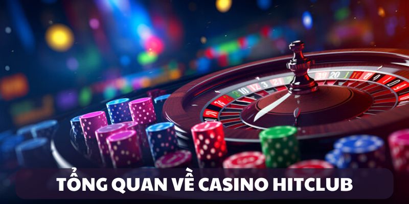 casino-hitclub-gioi-thieu