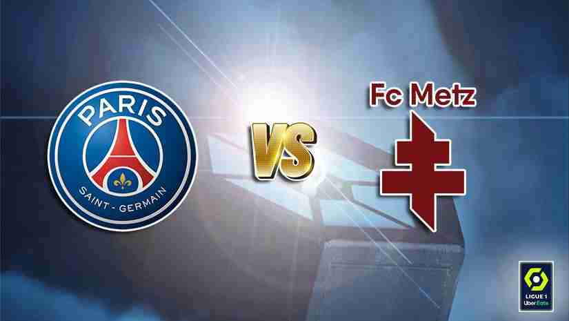 PSG vs Metz