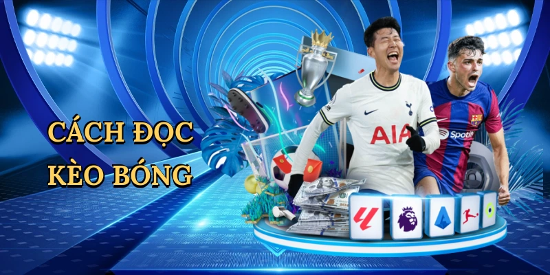 Cách đọc kèo bóng