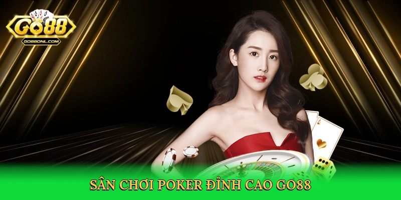 Luật Chơi Poker 5 Lá – Bí Quyết Thắng Lớn Tại Go88