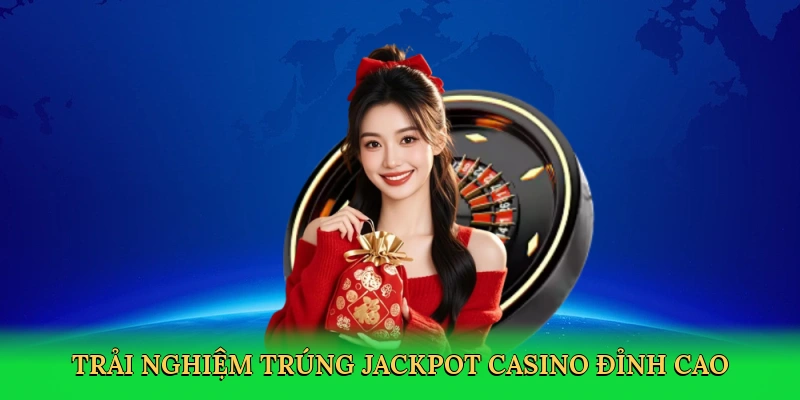 Trúng Jackpot Casino BLUE88 &#8211; Giấc Mơ Thành Hiện Thực