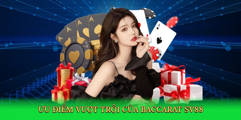 Baccarat SV88 &#8211; Sân Chơi Đấu Trí Kịch Tính Cùng SV88