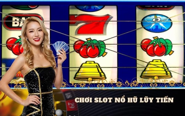 Chơi slot nổ hũ lũy tiến